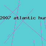 2007 atlantic hurricane season