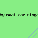 hyundai car singapore